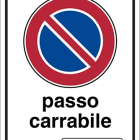 SEGNALETICA STRADALE 25X45CM PASSO CARRABILE C/AUTORIZZ. IN ALLUMINIO